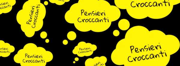 Pensieri Croccanti